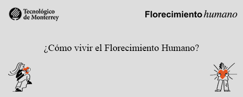 Recurso de investigación del entorno para florecer del Tec de Monterrey