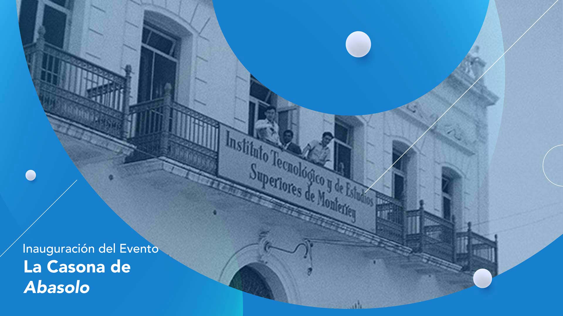 Inauguración del Evento La Casona