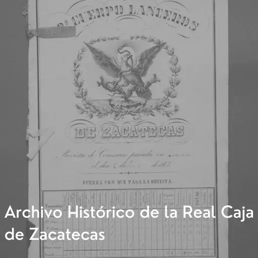 Archivo Histórico de la Real Caja de Zacatecas