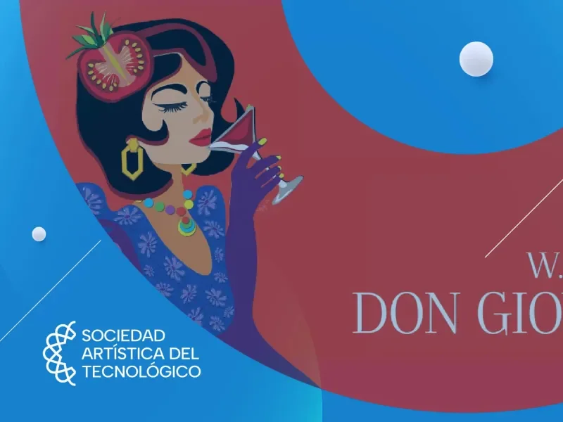 Ópera Don Giovanni de W.A. Mozart Tec de Monterrey